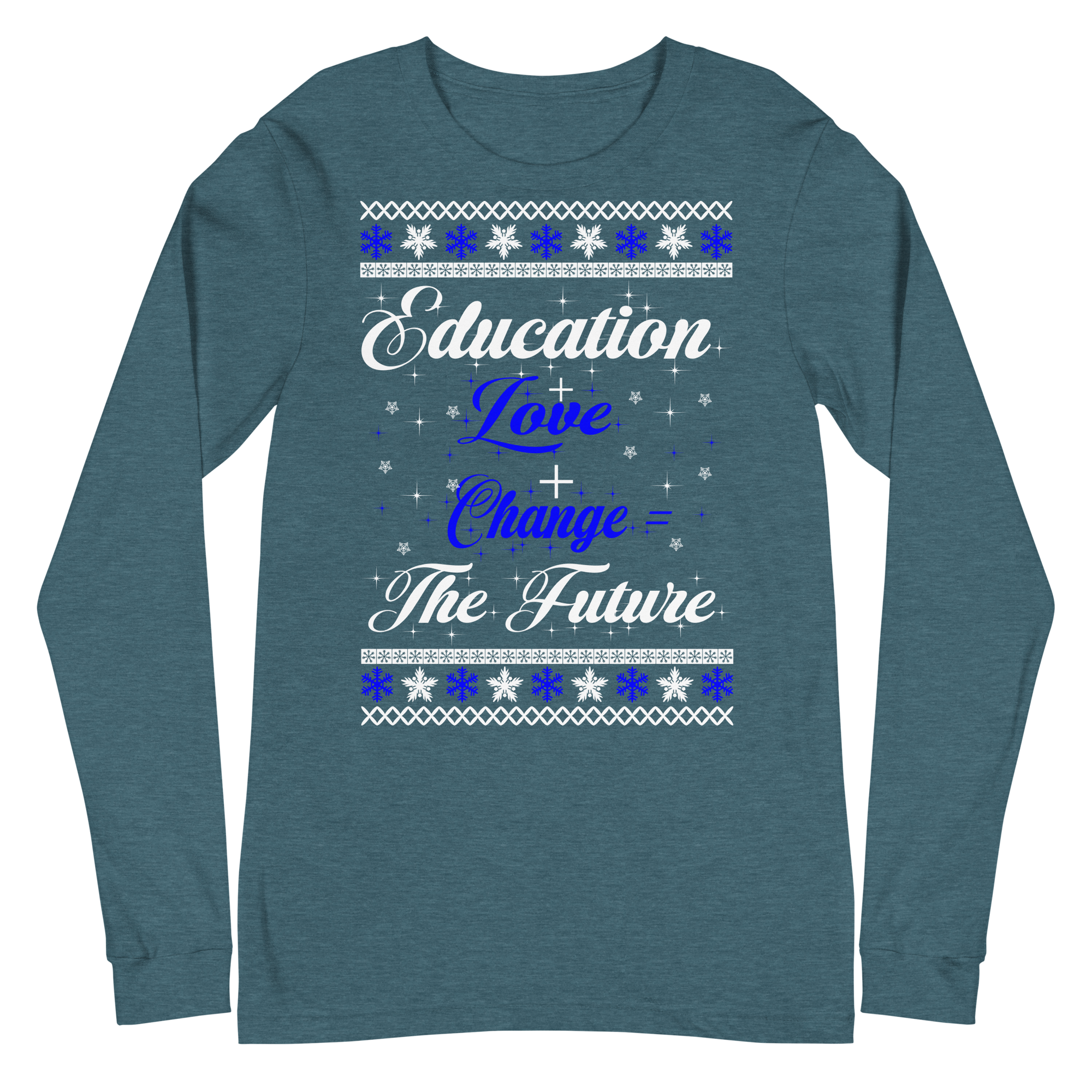 Education + Love + Change Tee