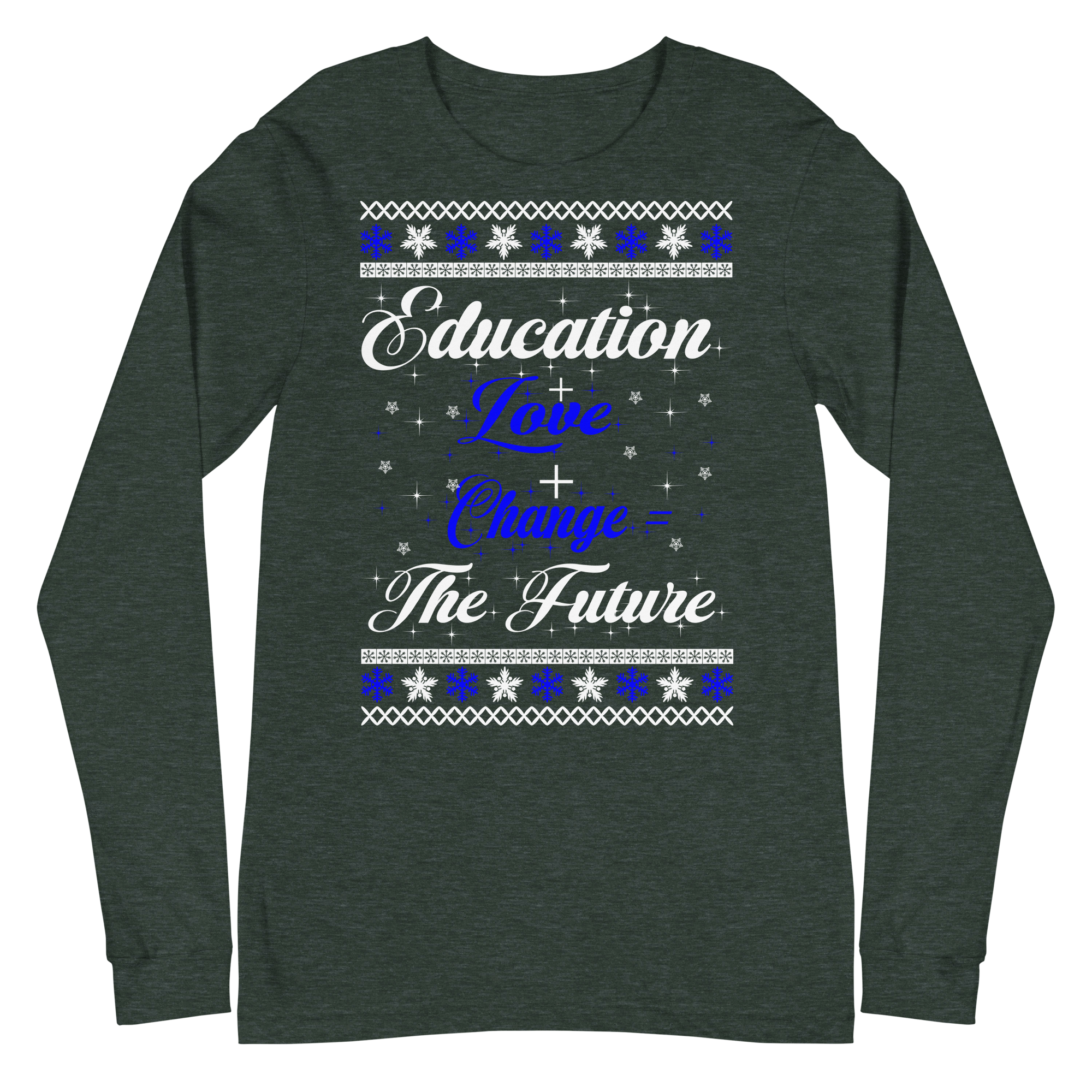 Education + Love + Change Tee