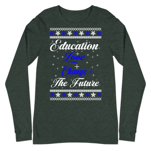 Education + Love + Change Tee