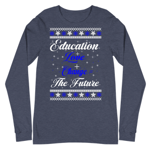 Education + Love + Change Tee