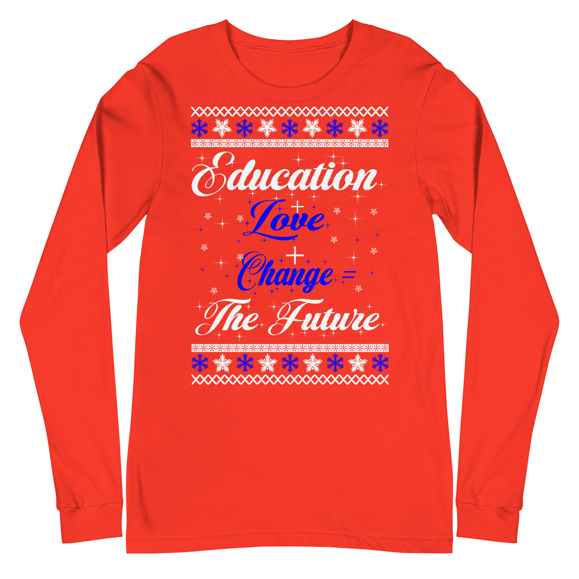 Education + Love + Change Tee