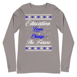 Education + Love + Change Tee