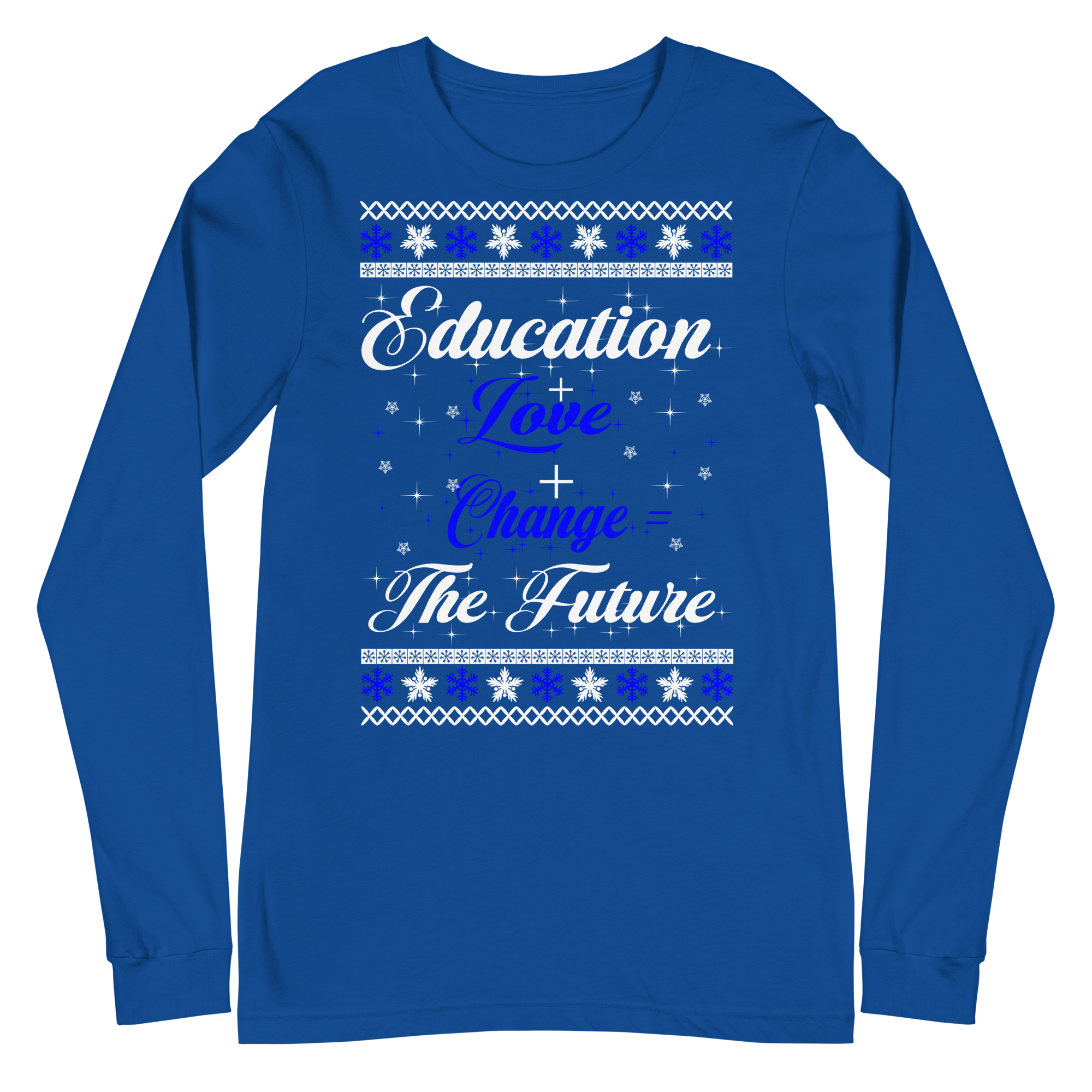 Education + Love + Change Tee