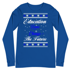 Education + Love + Change Tee