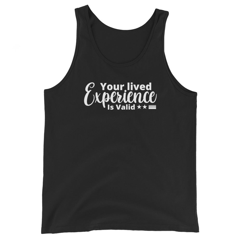 Your Lived Experience Tank Top