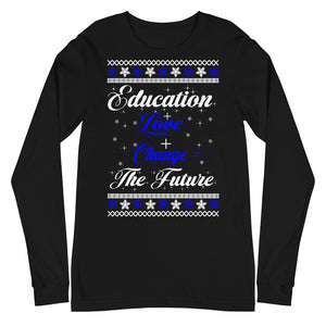 Education + Love + Change Tee