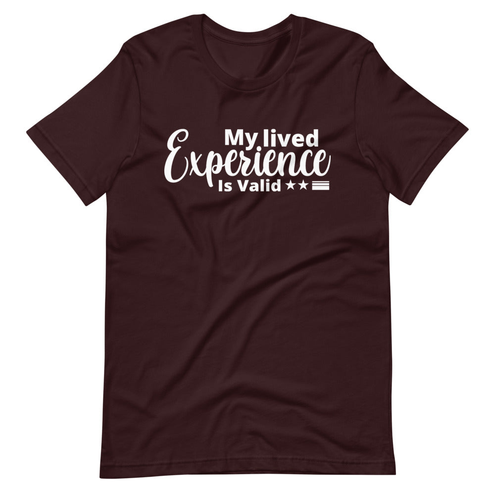 My Lived Experience T-Shirt