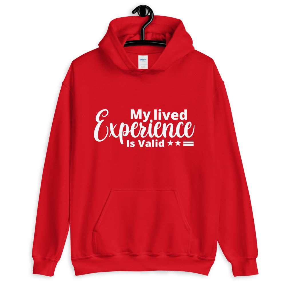 My Lived Experience Hoodie