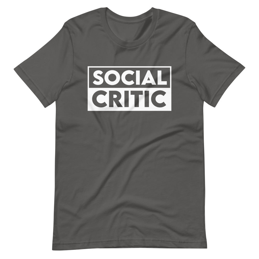 Social Critic T-Shirt