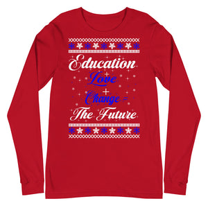 Education + Love + Change Tee