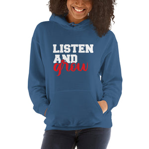 Listen and Grow Hoodie