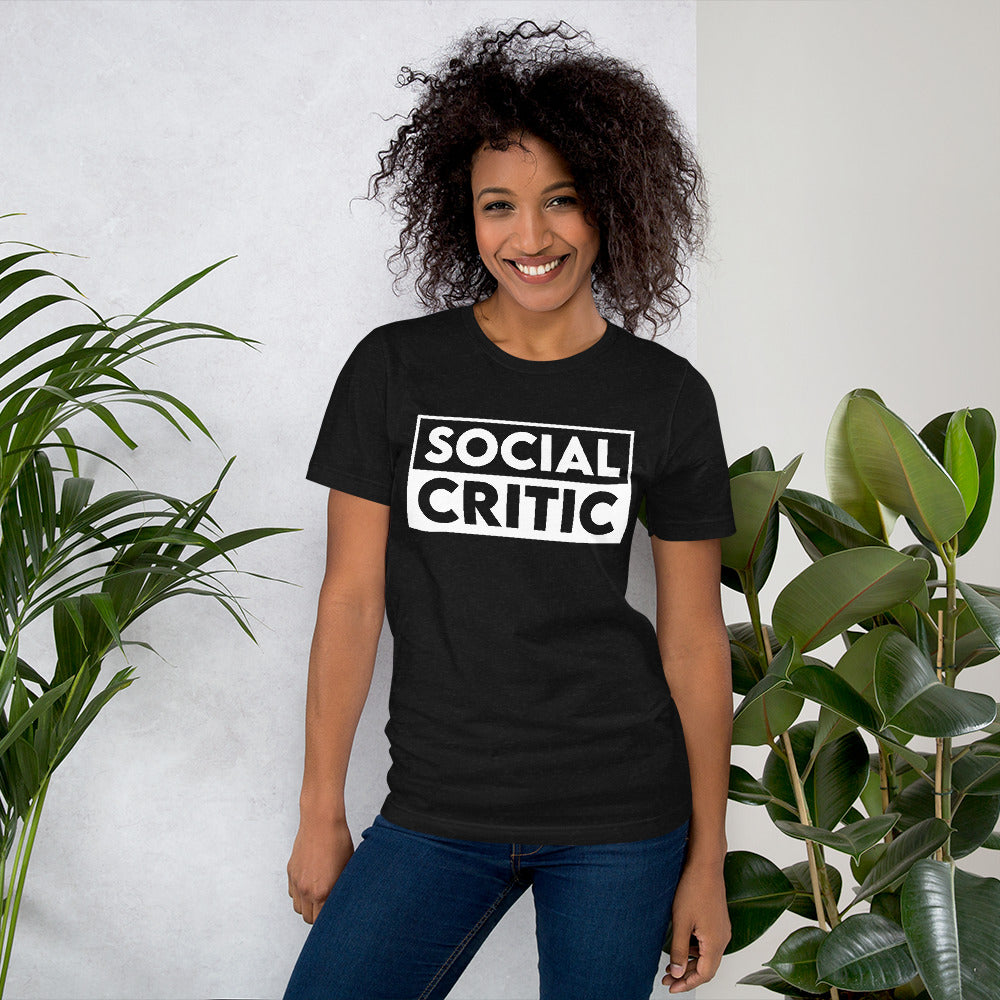 Social Critic T-Shirt