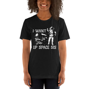 Take Up Space T-Shirt