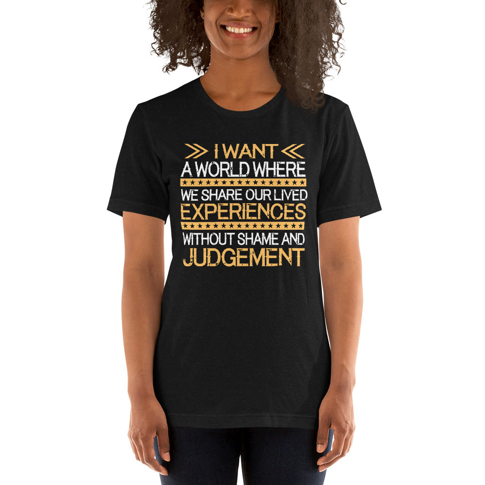 Experience Without Judgement T-Shirt