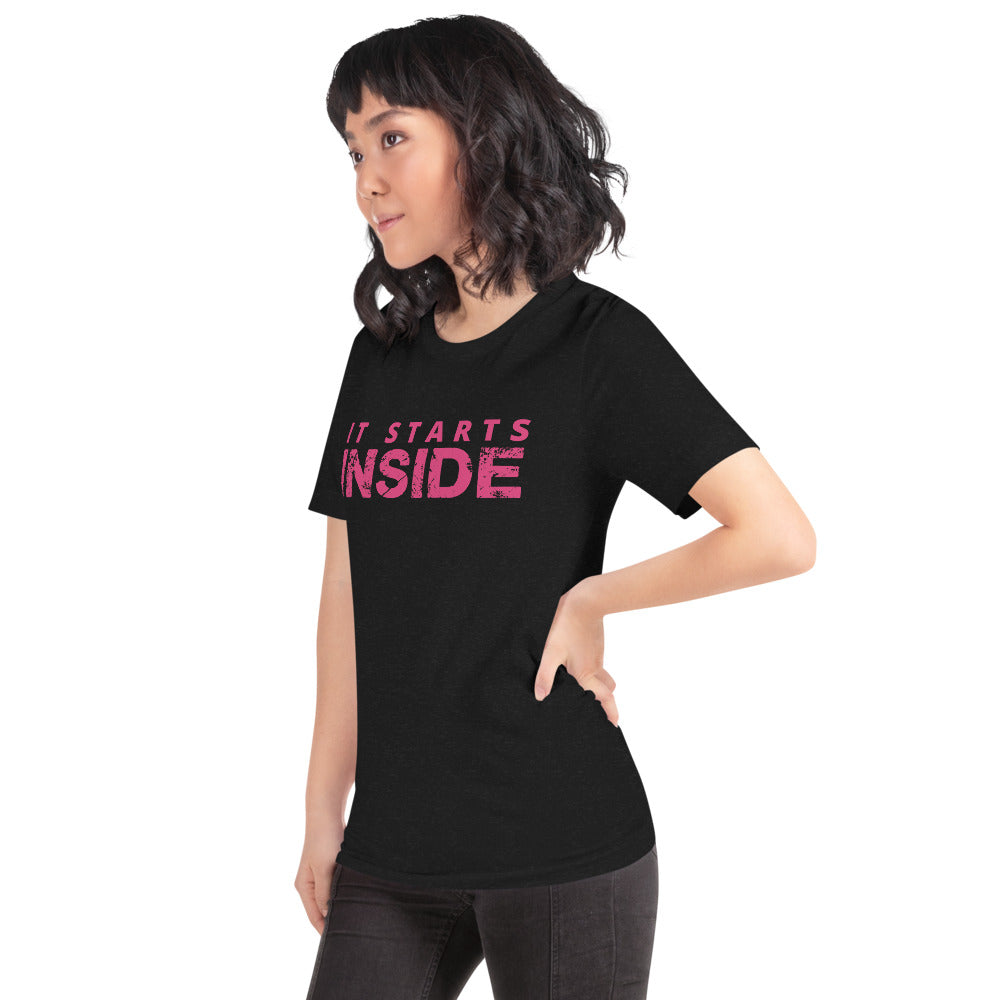 It Starts Inside T-Shirt