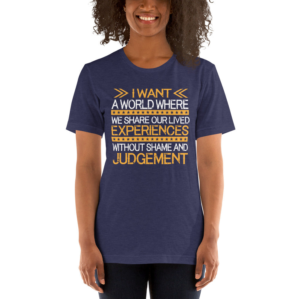 Experience Without Judgement T-Shirt