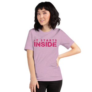 It Starts Inside T-Shirt