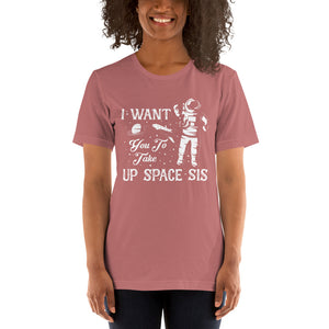 Take Up Space T-Shirt