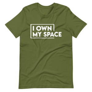 I Own My Space T-Shirt