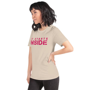 It Starts Inside T-Shirt