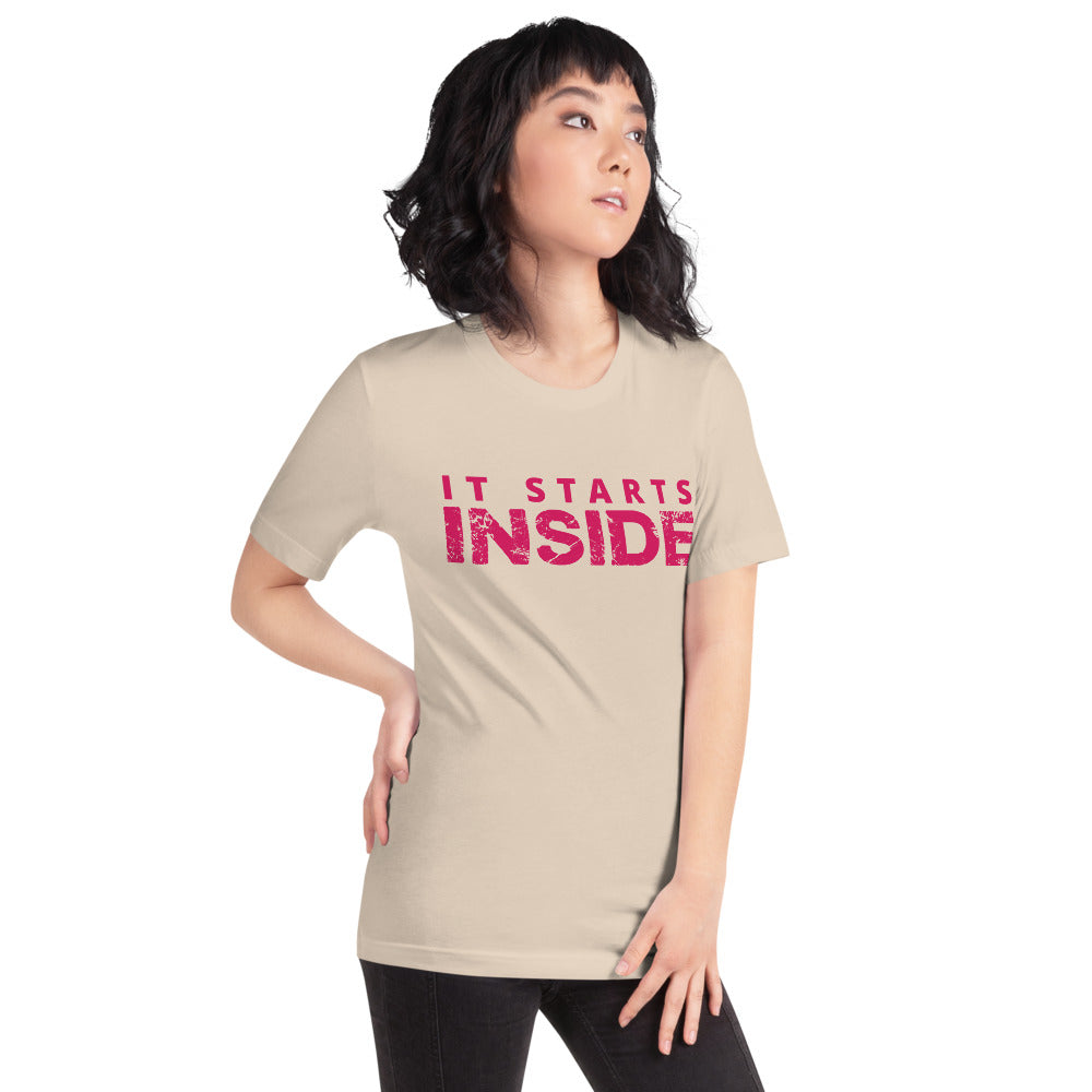 It Starts Inside T-Shirt
