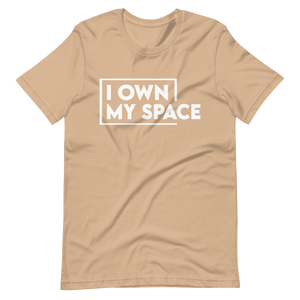 I Own My Space T-Shirt