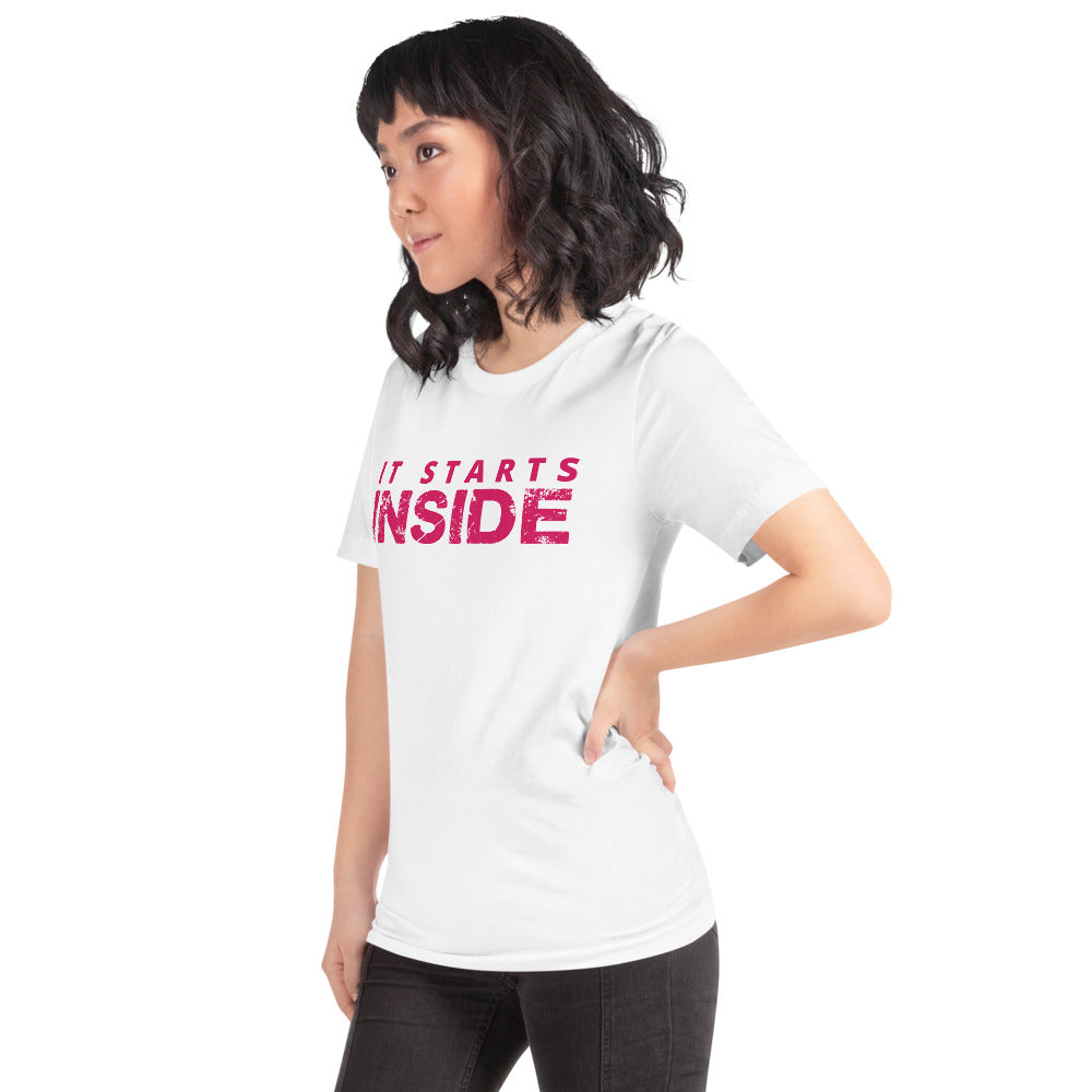 It Starts Inside T-Shirt