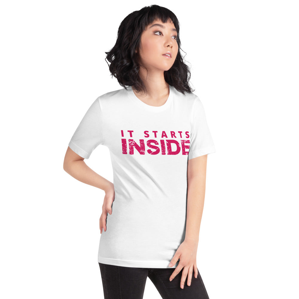 It Starts Inside T-Shirt